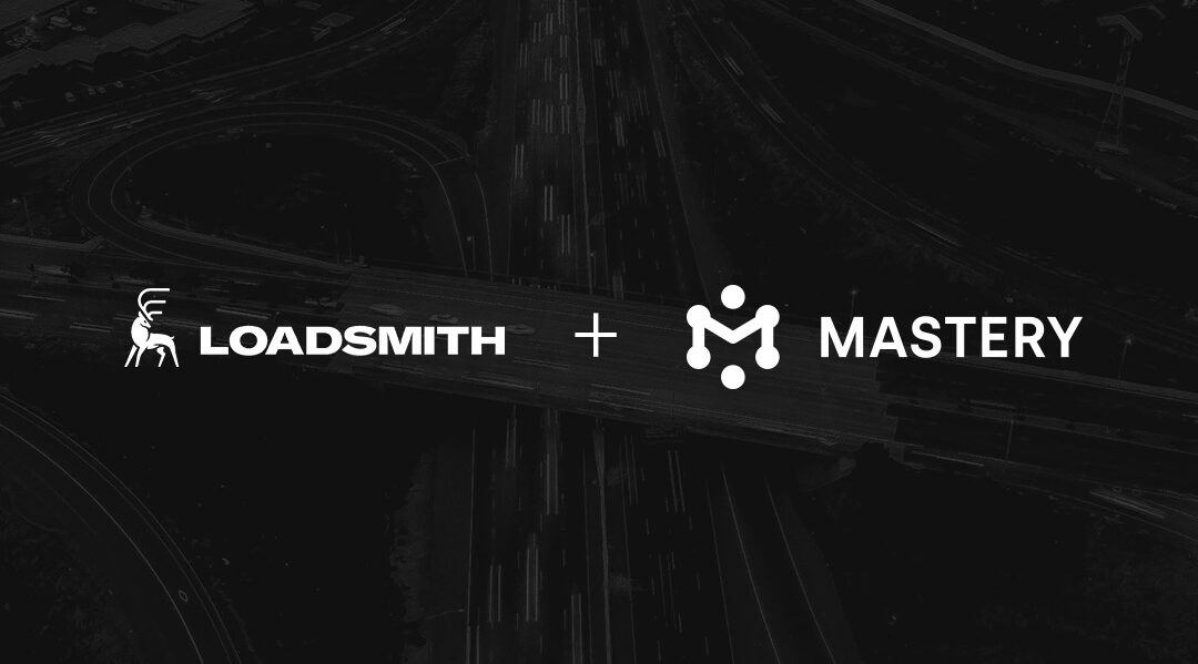 Loadsmith Partners with Mastery Logistics to Optimize its Freight Network as it Expands Autonomous Trucking Solution